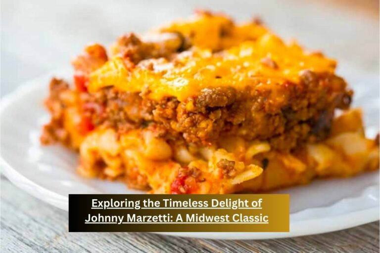Exploring the Timeless Delight of Johnny Marzetti: A Midwest Classic