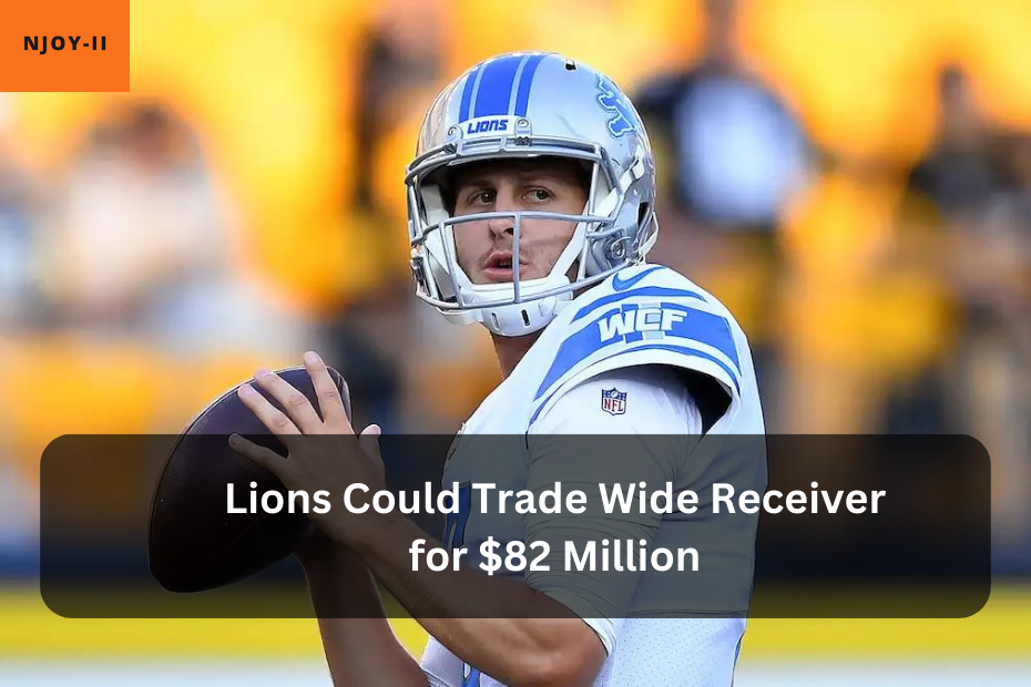 Lions Could Trade Wide Receiver for $82 Million